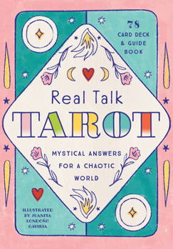 Cards Real Talk Tarot - Gift Edition: Mystical Answers for a Chaotic World - 78-card Deck and Guide Book