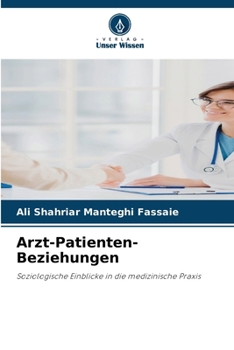 Arzt-Patienten-Beziehungen (German Edition)