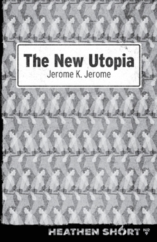 The New Utopia (Heathen Short)