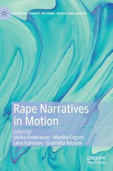 Hardcover Rape Narratives in Motion Book