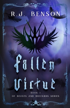 Fallen Virtue - Book #1 of the Of Beasts and Buzzards