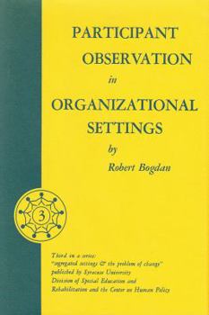 Hardcover Participant Observation in Organizational Settings Book