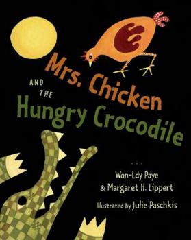 Paperback Mrs. Chicken and the Hungry Crocodile Book