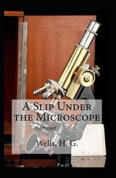 Paperback A Slip Under the Microscope Illustrated Book