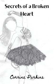 Paperback Secrets of a Broken Heart Book