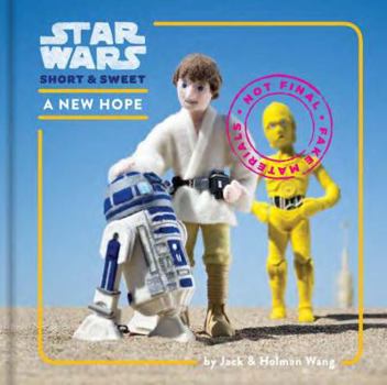 Star Wars Epic Yarns: A New Hope - Book  of the Star Wars Epic Yarns