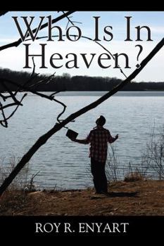 Paperback Who Is In Heaven? Book