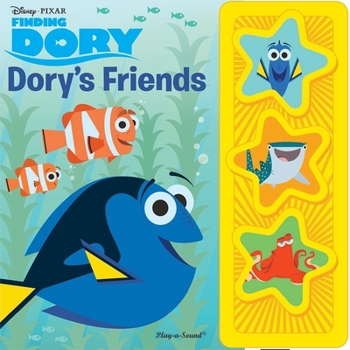 Board book Disney Pixar: Finding Dory Dory's Friends Sound Book [With Battery] Book