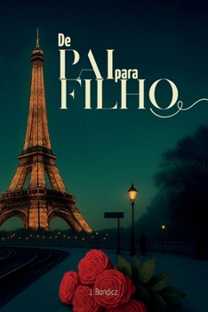 De Pai para Filho (Portuguese Edition)