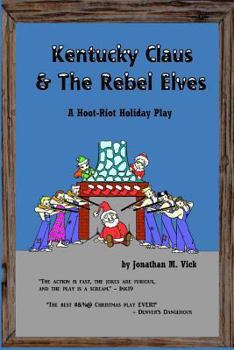 Paperback Kentucky Claus & The Rebel Elves Book