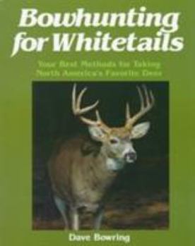 Paperback Bowhunting for Whitetails Book