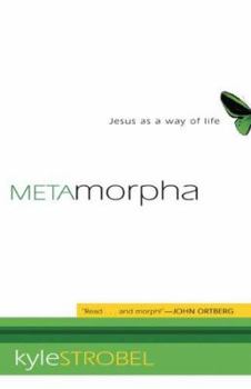 Paperback Metamorpha: Jesus as a Way of Life Book