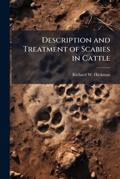 Paperback Description and Treatment of Scabies in Cattle Book
