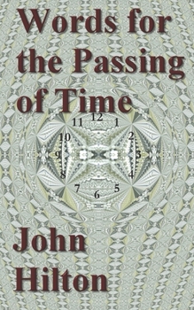 Paperback Words for the Passing of Time: new poems Book