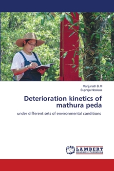 Paperback Deterioration kinetics of mathura peda Book