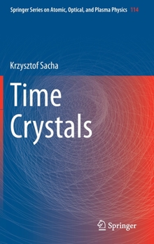 Hardcover Time Crystals Book