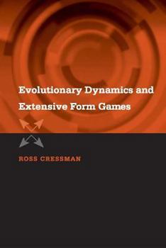 Hardcover Evolutionary Dynamics and Extensive Form Games Book