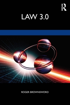 Paperback Law 3.0: Rules, Regulation, and Technology Book