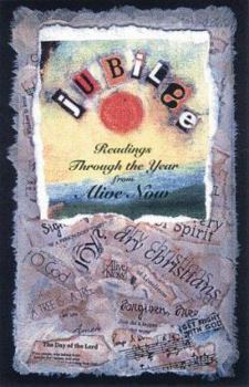 Paperback Jubilee: Readings Through the Year from Alive Now Book