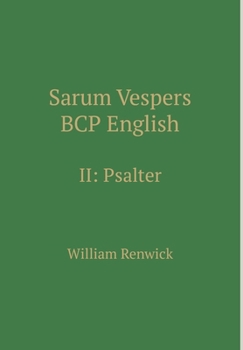 Hardcover Sarum Vespers BCP English II: Psalter Book