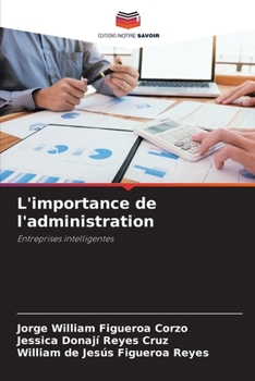 Paperback L'importance de l'administration [French] Book