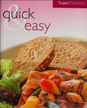 Hardcover Quick and Easy (Super Cookery) Book