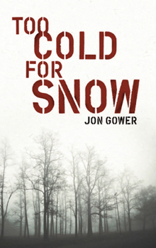 Paperback Too Cold for Snow Book