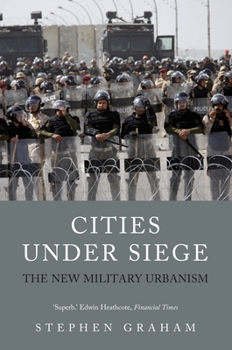 Paperback Cities Under Siege: The New Military Urbanism Book