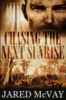 Paperback Chasing the Next Sunrise Book