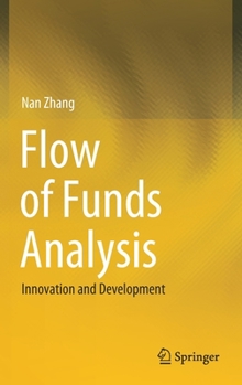 Hardcover Flow of Funds Analysis: Innovation and Development Book