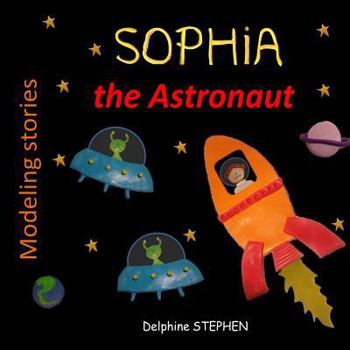 Paperback Sophia the Astronaut Book