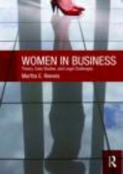 Paperback Women in Business: Theory, Case Studies, and Legal Challenges Book