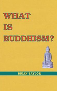 Paperback What is Buddhism? Book