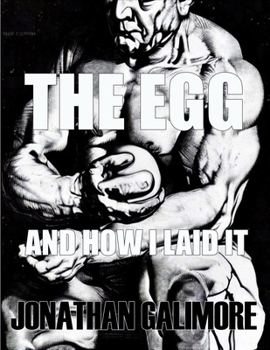 Paperback The Egg: and How I Laid it Book
