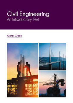 Hardcover Civil Engineering: An Introductory Text Book