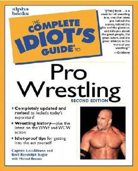 Paperback The Complete Idiot's Guide to Pro Wrestling (2nd Edition) Book