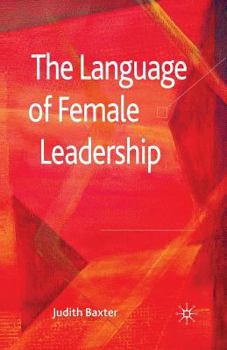 Paperback The Language of Female Leadership Book