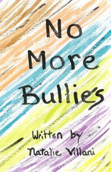 Paperback No More Bullies: Childrens Books with Morals Book