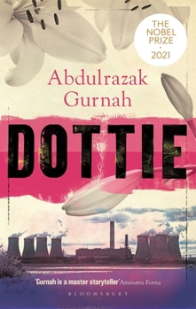 Paperback Dottie: By the Winner of the Nobel Prize in Literature 2021 Book