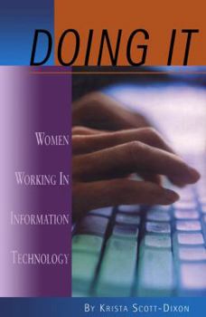 Paperback Doing It: Women Working in Information Technology Book