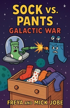 Paperback Sock vs Pants: Galactic War Book