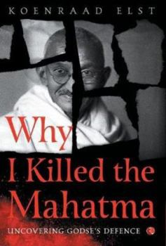 Hardcover Why I Killed the Mahatma Book