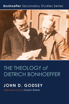 Paperback The Theology of Dietrich Bonhoeffer Book