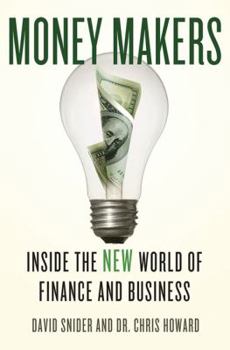 Hardcover Money Makers: Inside the New World of Finance and Business Book