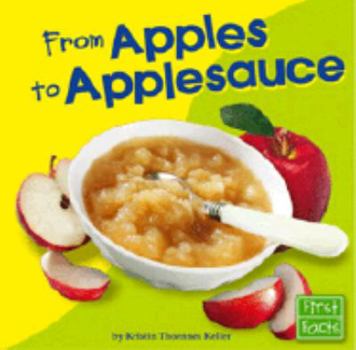 Hardcover From Apples to Applesauce Book