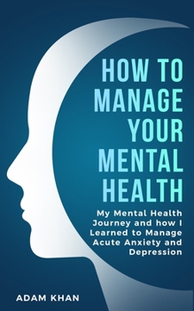 Paperback How To Manage Your Mental Health Book