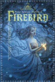 Paperback Firebird (Book 2, Pure Series) Book