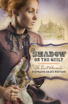 Paperback The Shadow on the Quilt Book