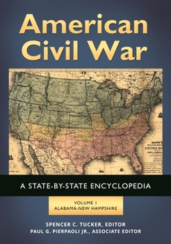 Hardcover American Civil War [2 Volumes]: A State-By-State Encyclopedia Book