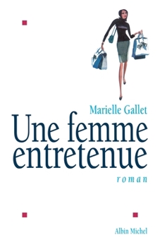 Paperback Une femme entretenue [French] Book